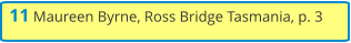 11 Maureen Byrne, Ross Bridge Tasmania, p. 3