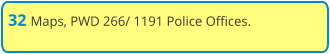 32 Maps, PWD 266/ 1191 Police Offices.