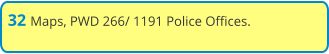32 Maps, PWD 266/ 1191 Police Offices.