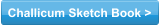Challicum Sketch Book >