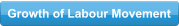 Growth of Labour Movement