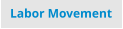 Labor Movement