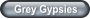 Grey Gypsies
