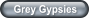 Grey Gypsies